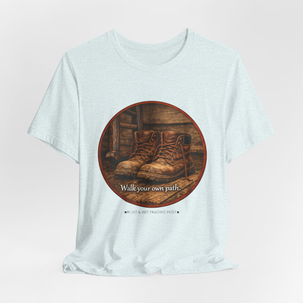 Vintage Boots Graphic Tee — "Walk Your Own Path" Inspirational T‑Shirt