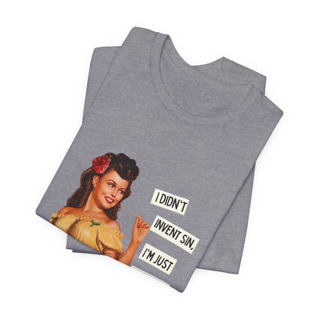 Vintage Pinup T‑Shirt — "I Didn't Invent Sin, I'm Just Trying to Perfect It"