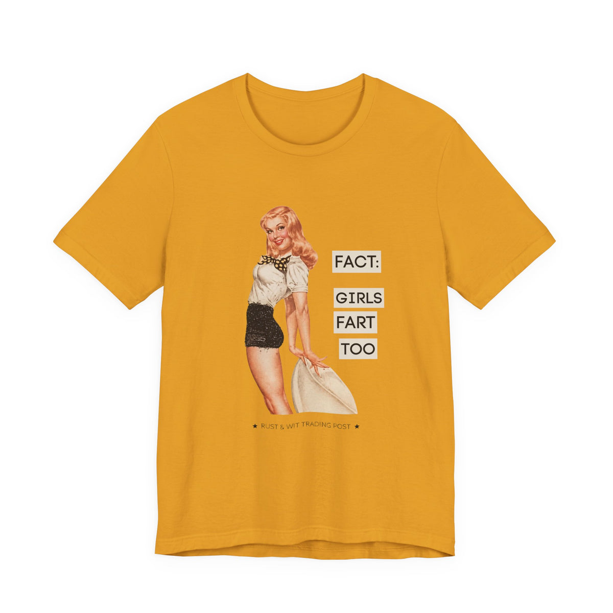 Fact: Girls Fart Too — Funny Retro Pinup Unisex Graphic Tee