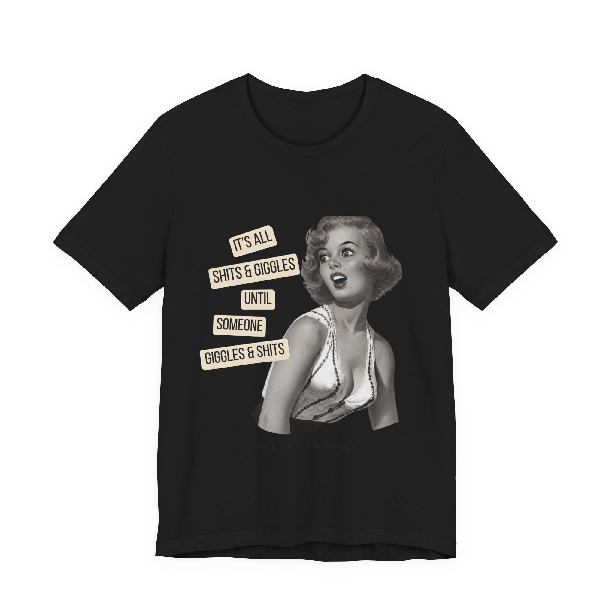 Graphic Tee — Retro Pin-Up 'It's All Shits & Giggles' Funny Vintage Shirt