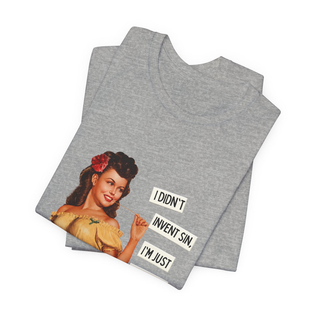Vintage Pinup T‑Shirt — "I Didn't Invent Sin, I'm Just Trying to Perfect It"