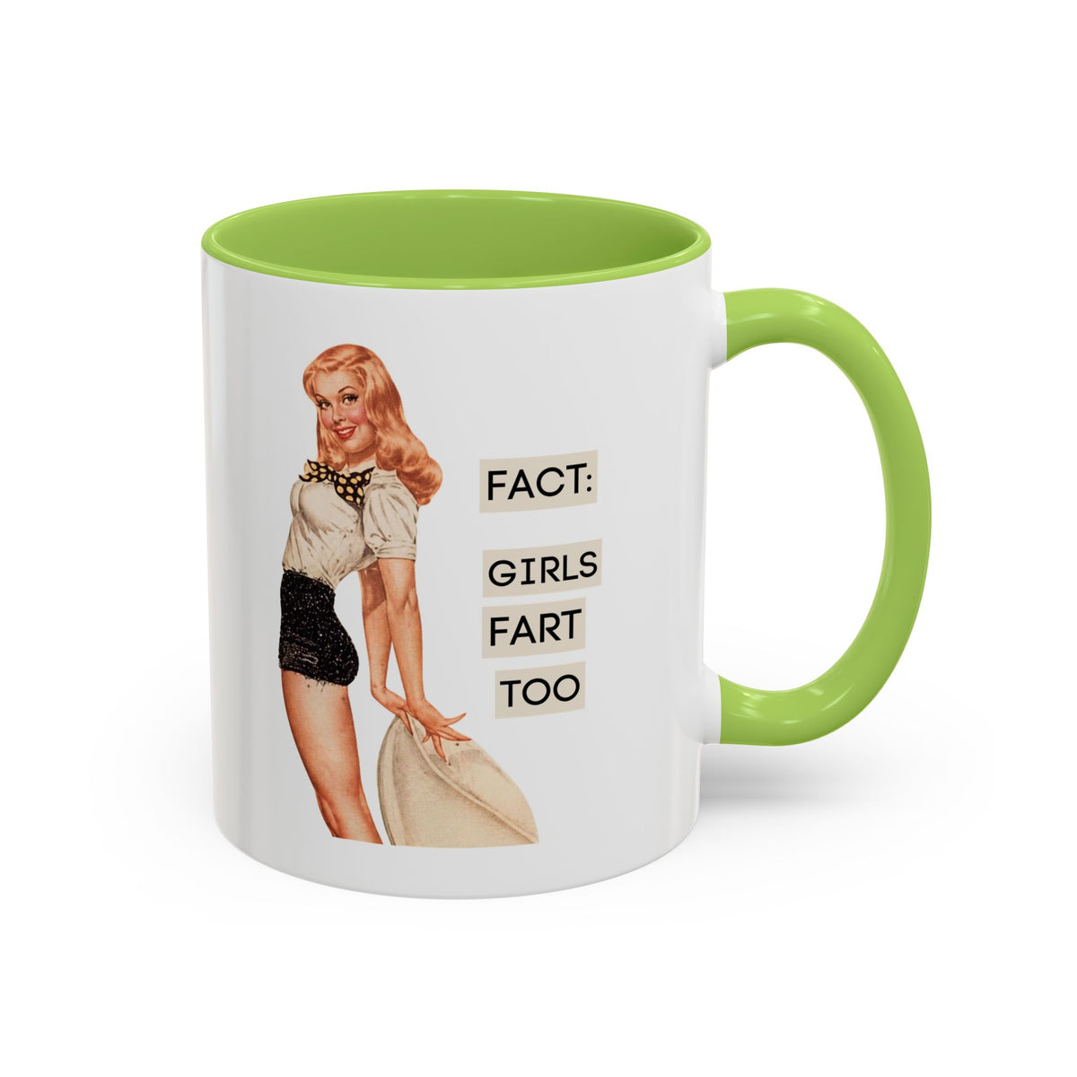 Fact: Girls Fart Too — Funny Retro Pinup Humor Accent Coffee Mug