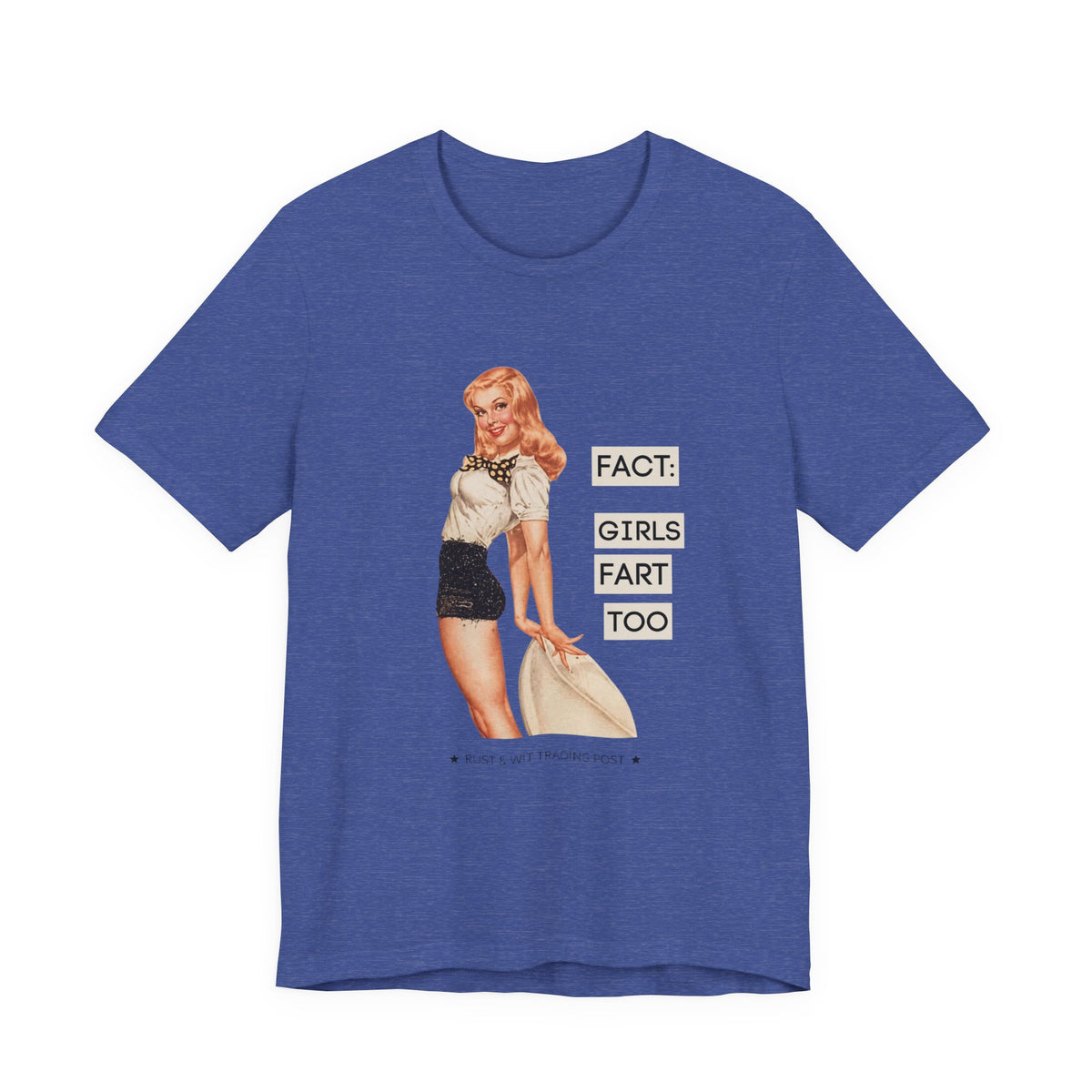 Fact: Girls Fart Too — Funny Retro Pinup Unisex Graphic Tee