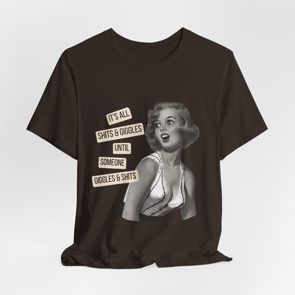 Graphic Tee — Retro Pin-Up 'It's All Shits & Giggles' Funny Vintage Shirt