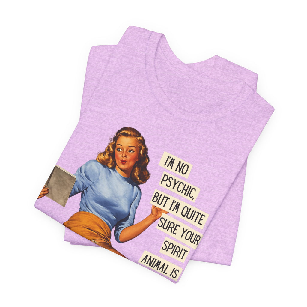 I'm Pretty Sure Your Spirit Animal Is a Jackass — Sarcastic Retro Pinup Unisex Tee