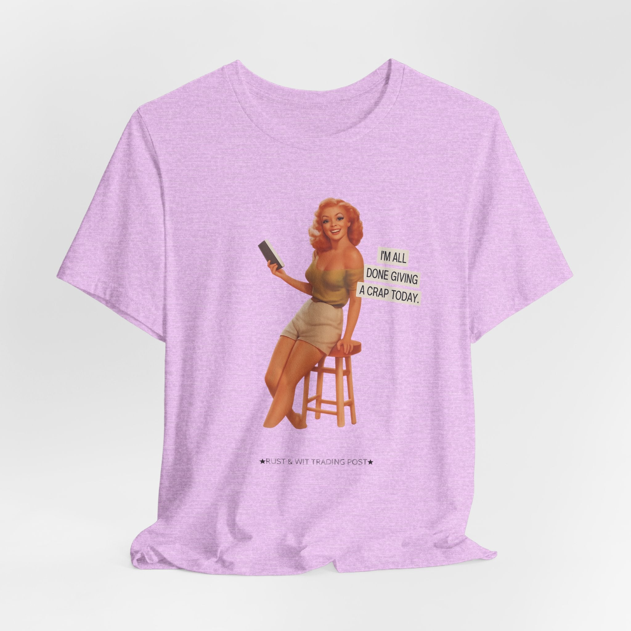 Vintage Pin-Up Tee — "Mail Done Giving A Crap Today" Graphic