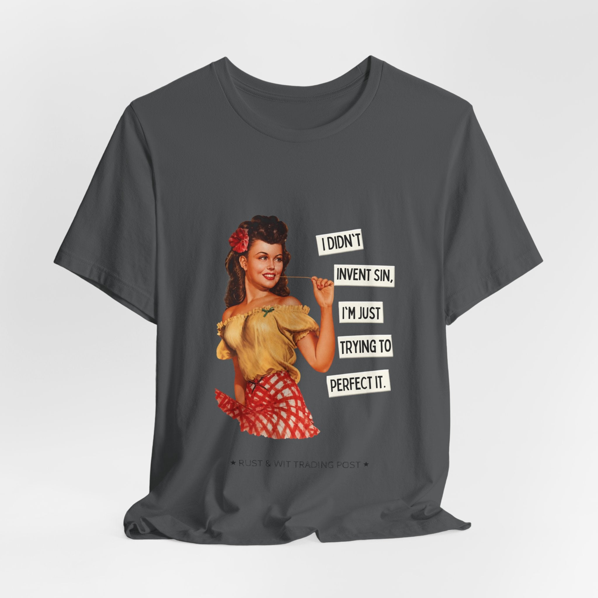 Vintage Pinup T‑Shirt — "I Didn't Invent Sin, I'm Just Trying to Perfect It"