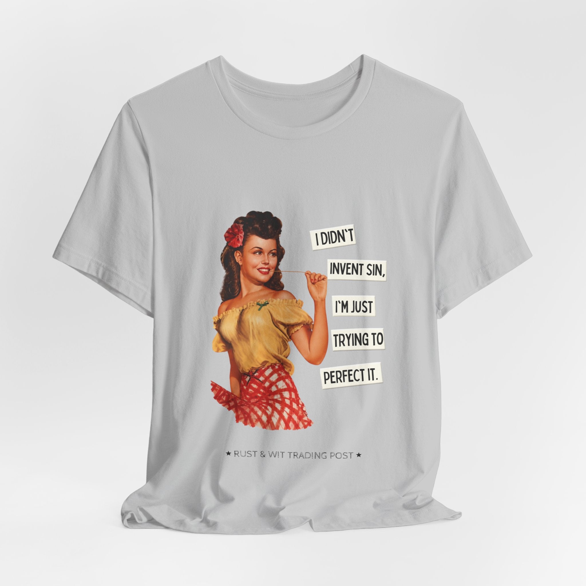 Vintage Pinup T‑Shirt — "I Didn't Invent Sin, I'm Just Trying to Perfect It"