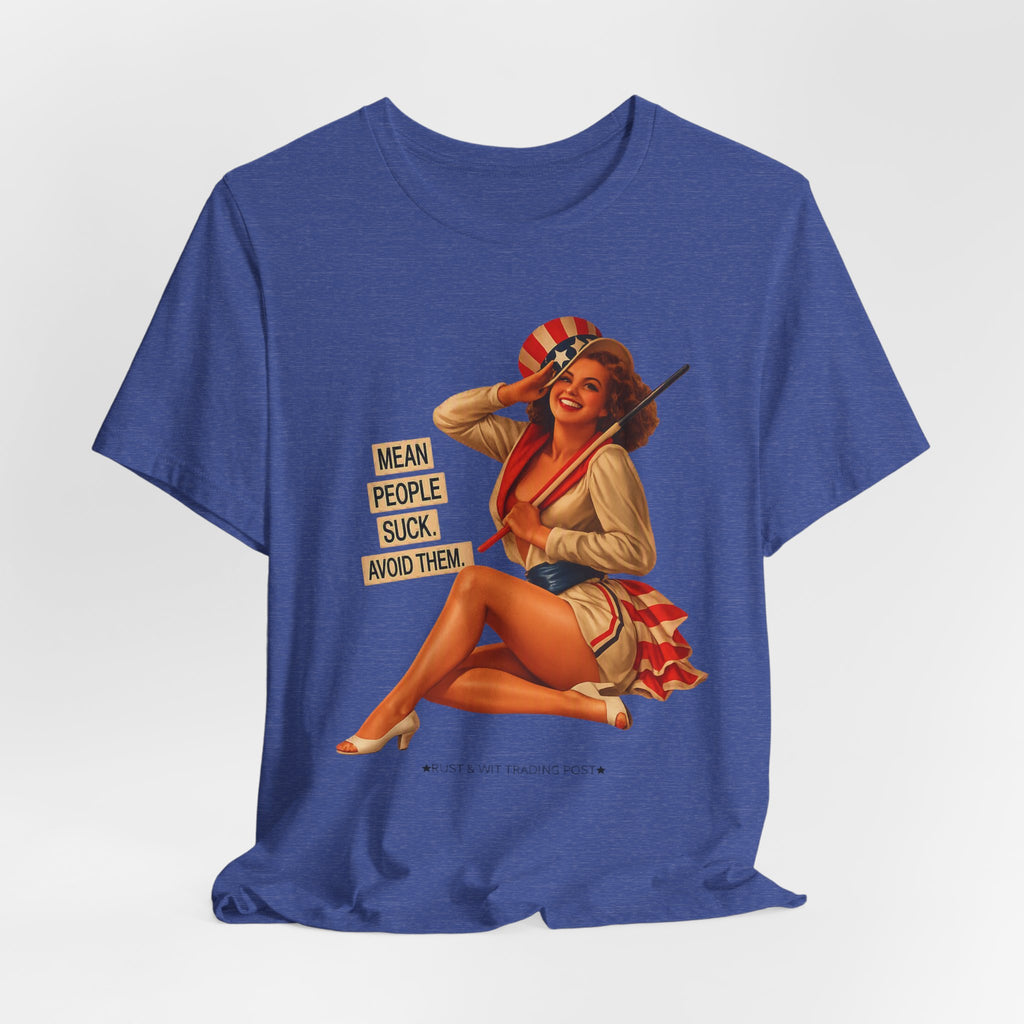 Mean People Suck Avoid Them — Vintage Pinup Humor Unisex Graphic Tee