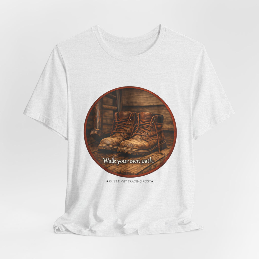 Vintage Boots Graphic Tee — "Walk Your Own Path" Inspirational T‑Shirt