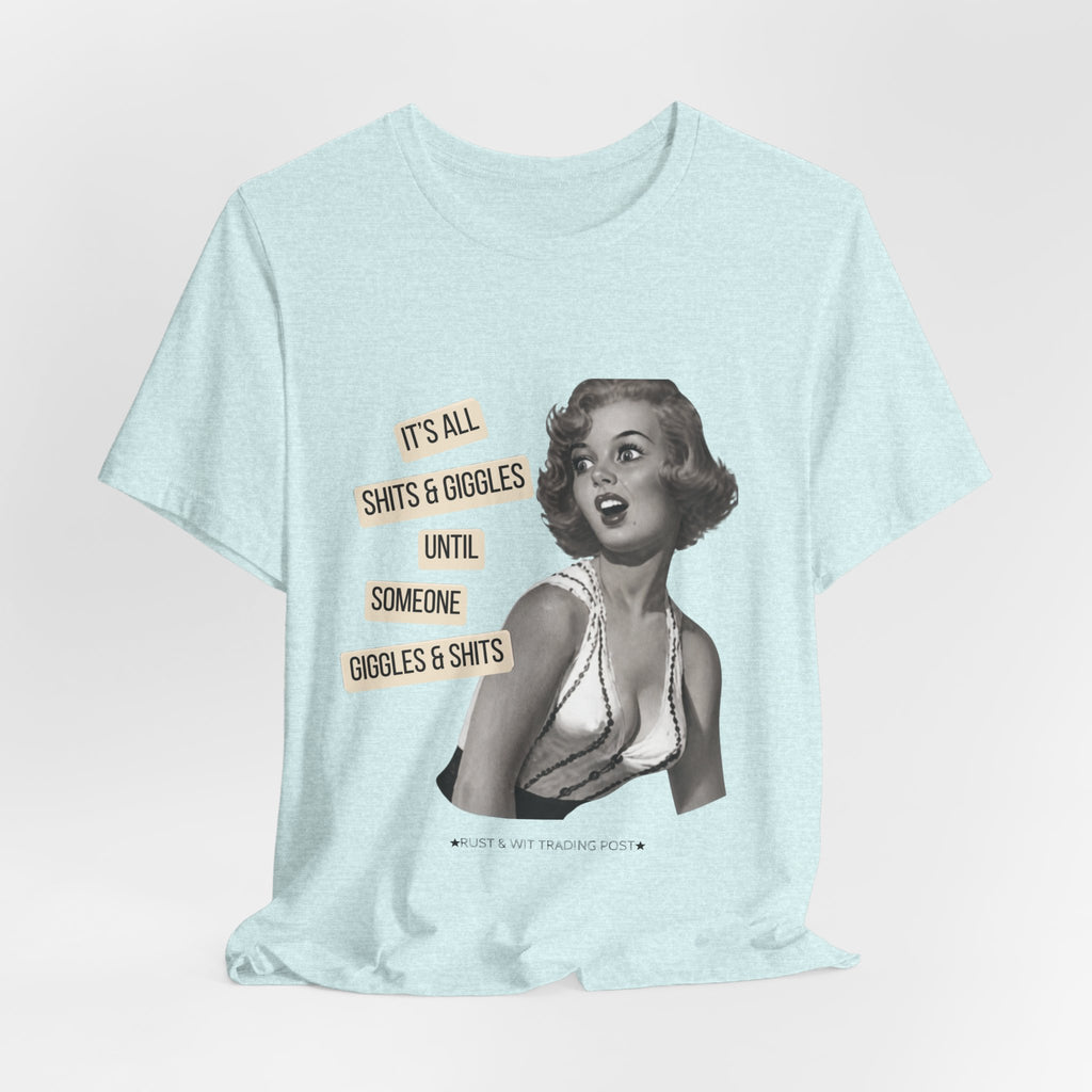 Graphic Tee — Retro Pin-Up 'It's All Shits & Giggles' Funny Vintage Shirt