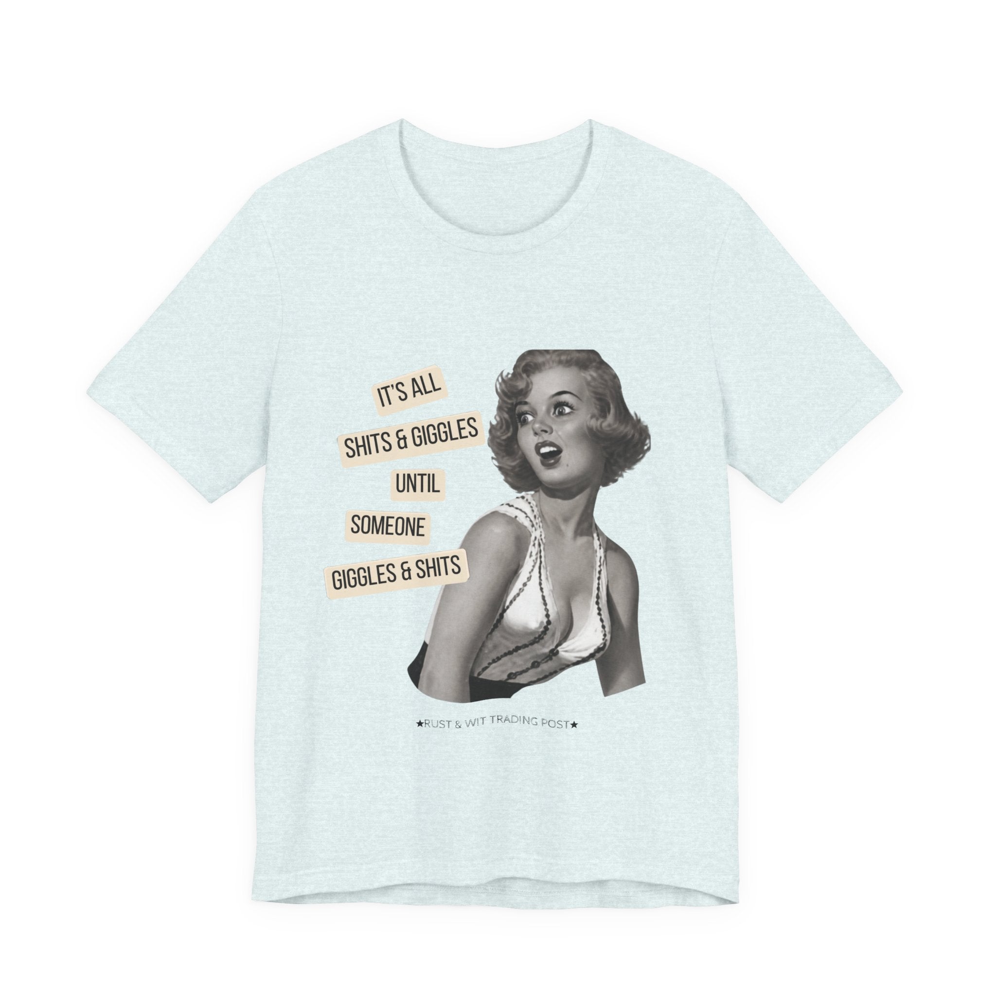 Graphic Tee — Retro Pin-Up 'It's All Shits & Giggles' Funny Vintage Shirt
