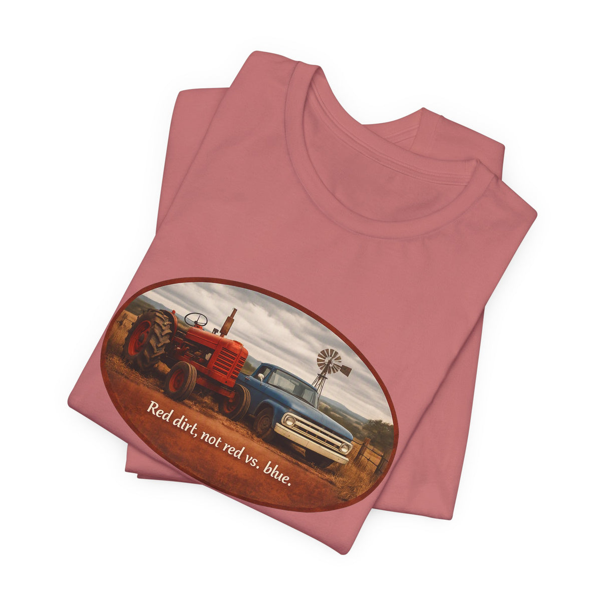 Red Dirt Not Red vs Blue — Country Unity Patriotic Unisex Graphic Tee