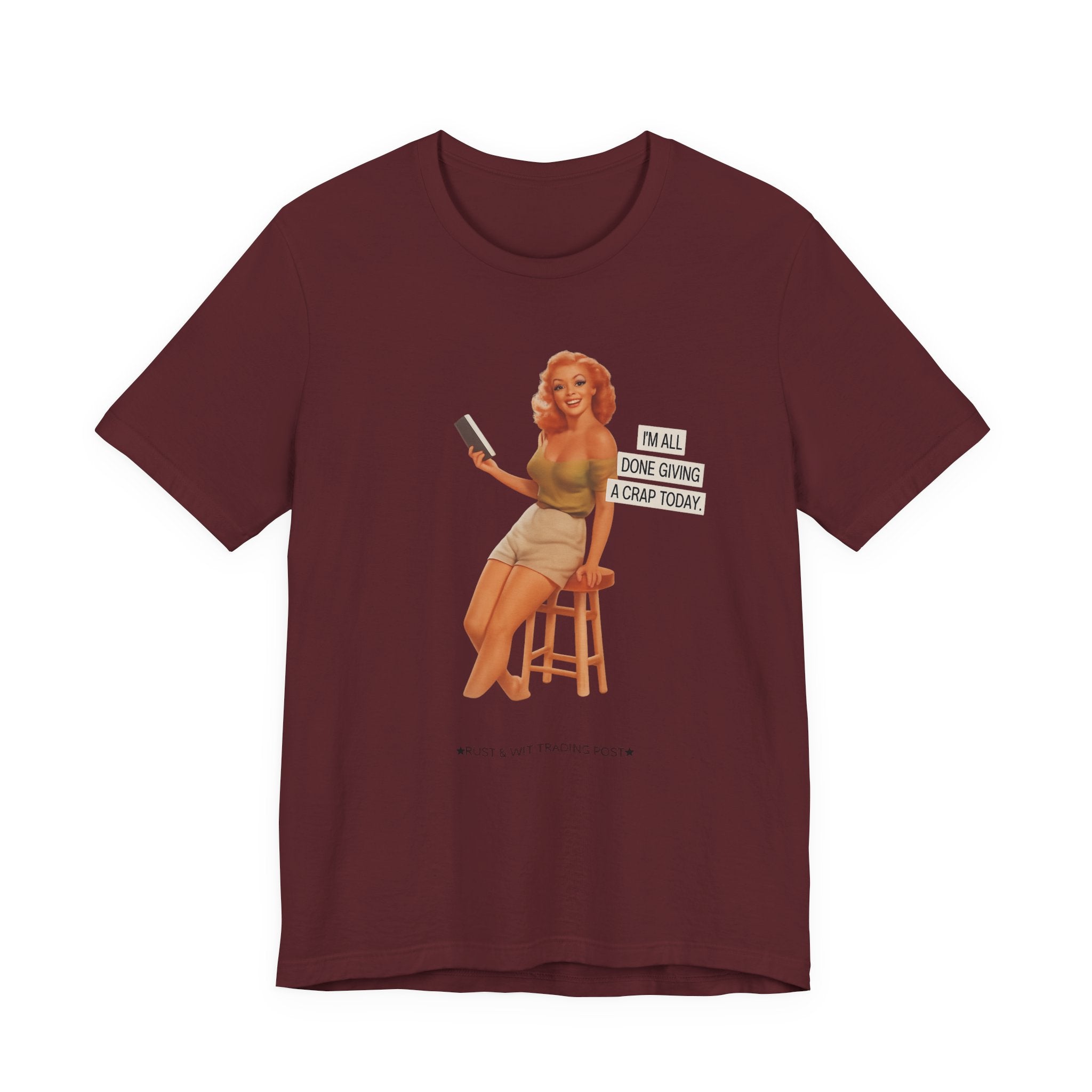 Vintage Pin-Up Tee — "Mail Done Giving A Crap Today" Graphic