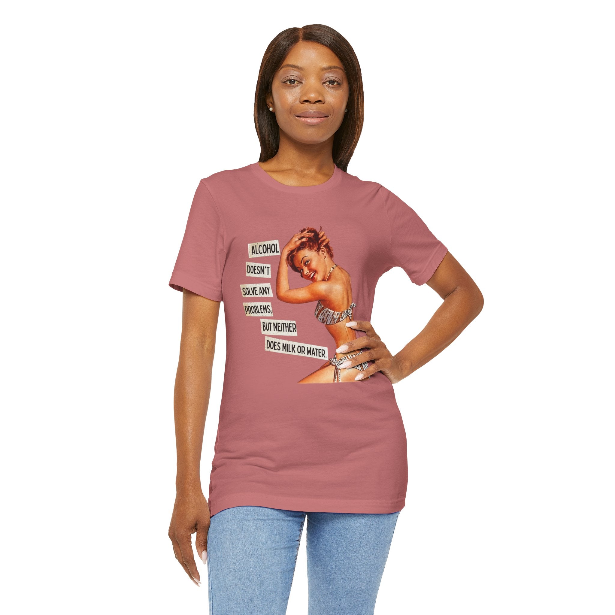 Vintage Pinup Tee — "Alcohol Doesn't Solve Any Problems" Graphic Shirt