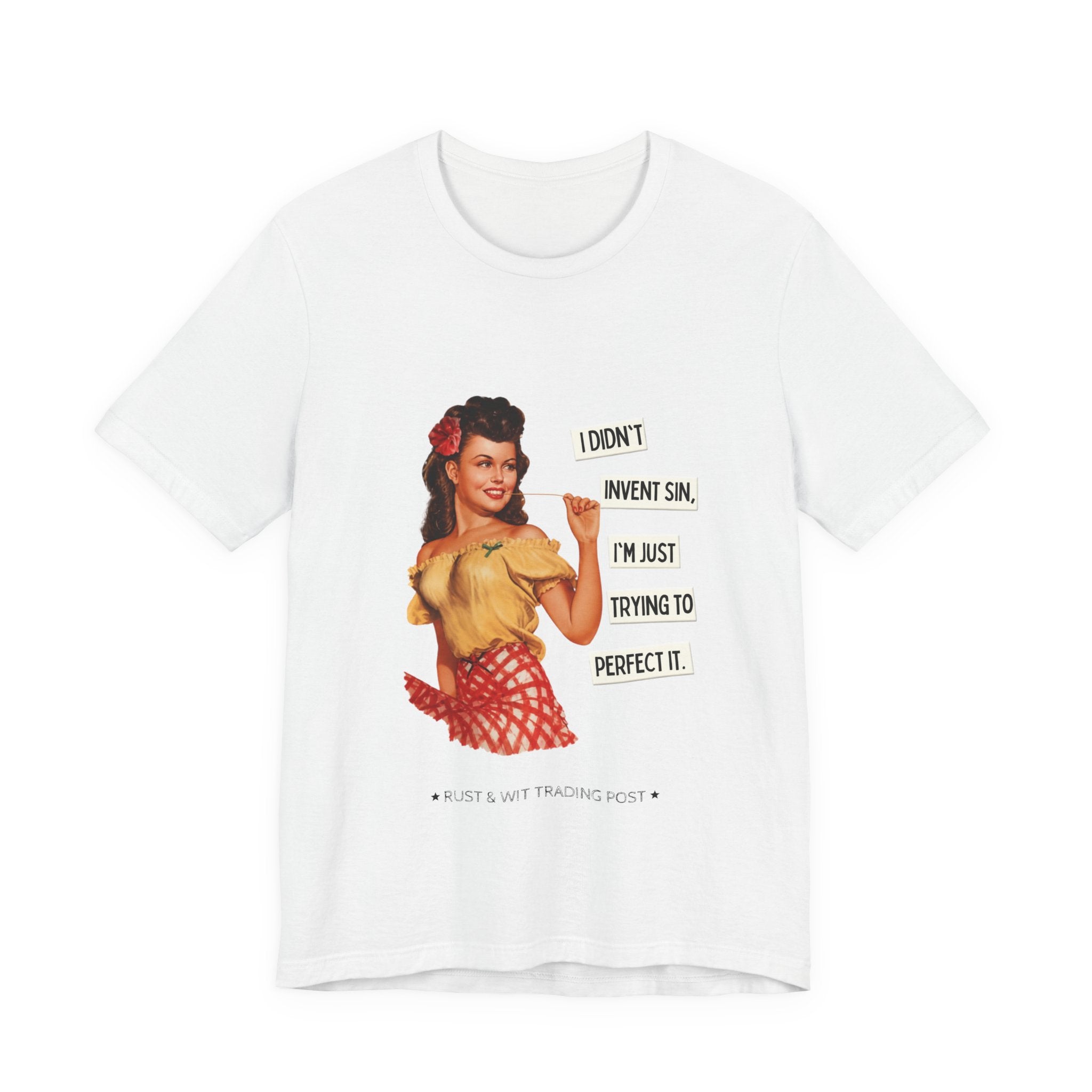 Vintage Pinup T‑Shirt — "I Didn't Invent Sin, I'm Just Trying to Perfect It"