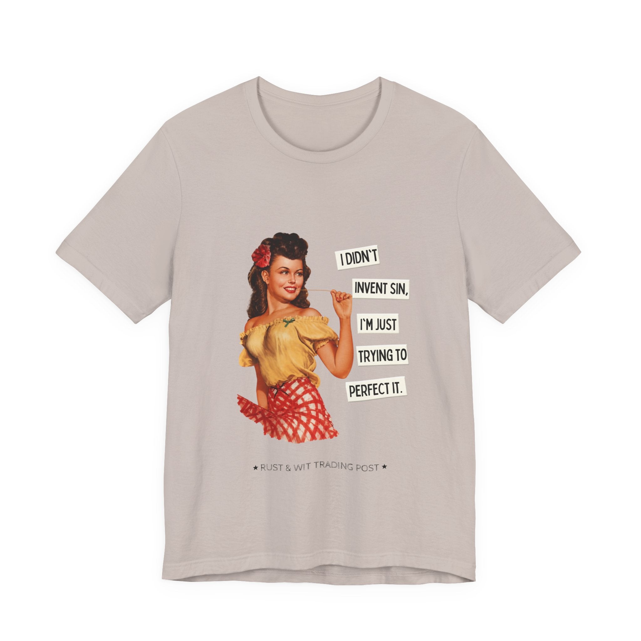 Vintage Pinup T‑Shirt — "I Didn't Invent Sin, I'm Just Trying to Perfect It"