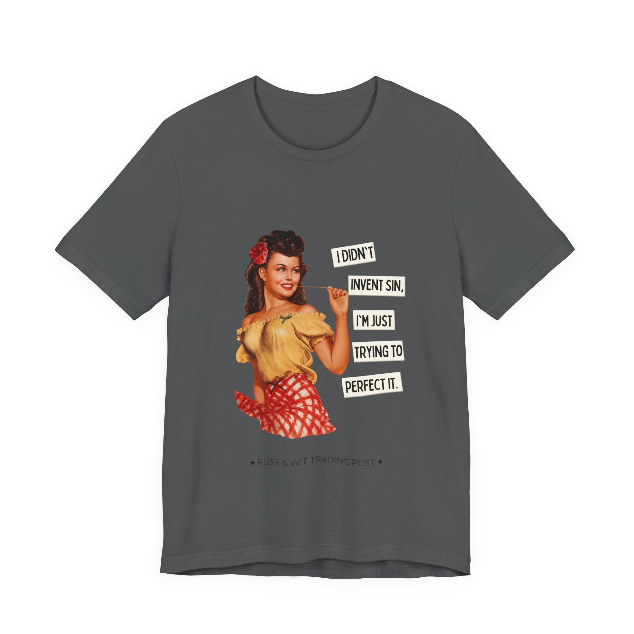 Vintage Pinup T‑Shirt — "I Didn't Invent Sin, I'm Just Trying to Perfect It"
