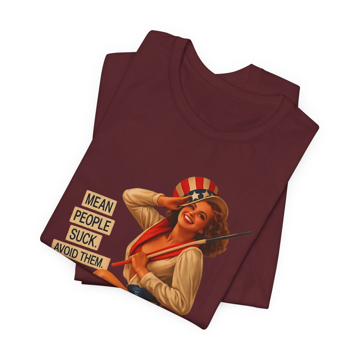 Mean People Suck Avoid Them — Vintage Pinup Humor Unisex Graphic Tee