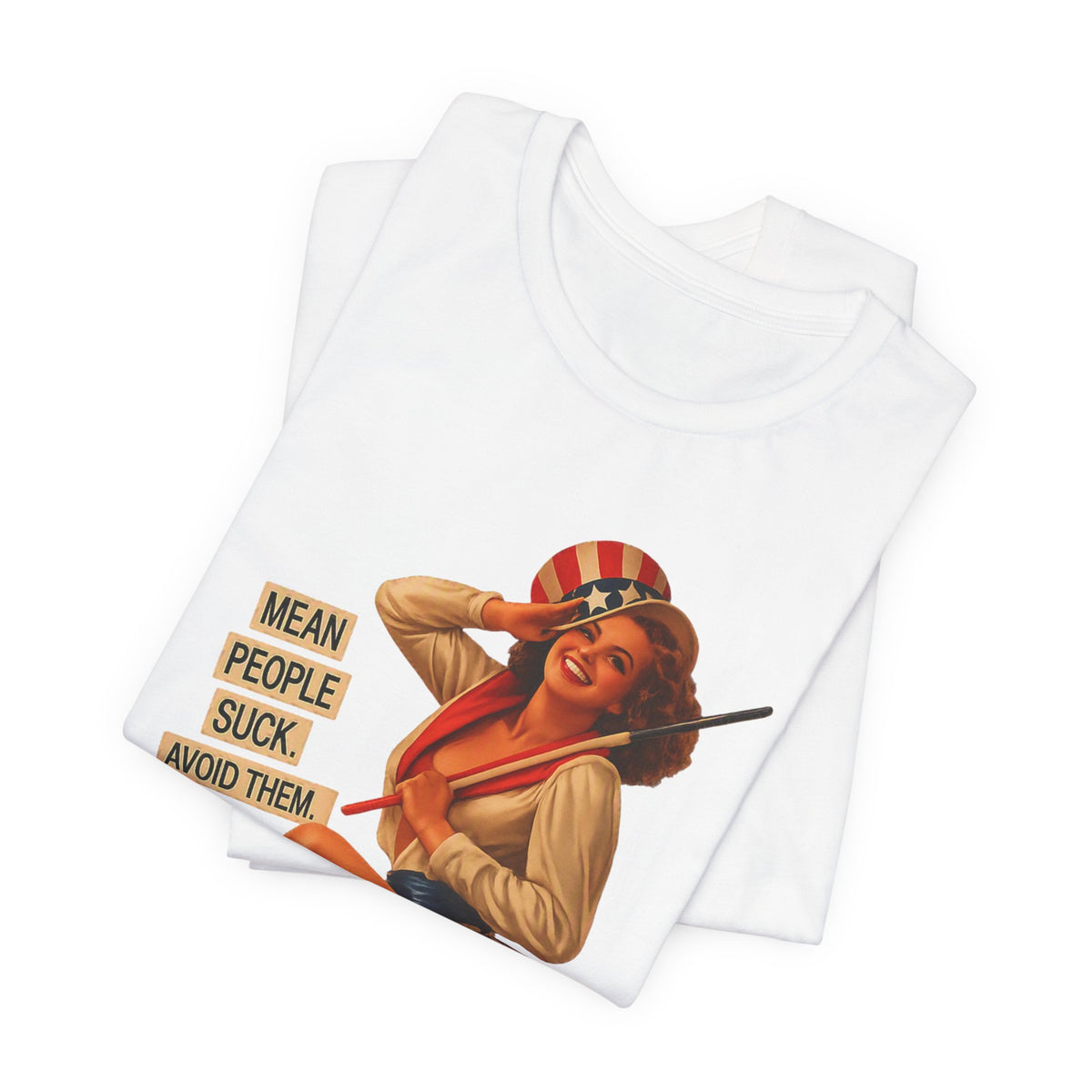 Mean People Suck Avoid Them — Vintage Pinup Humor Unisex Graphic Tee