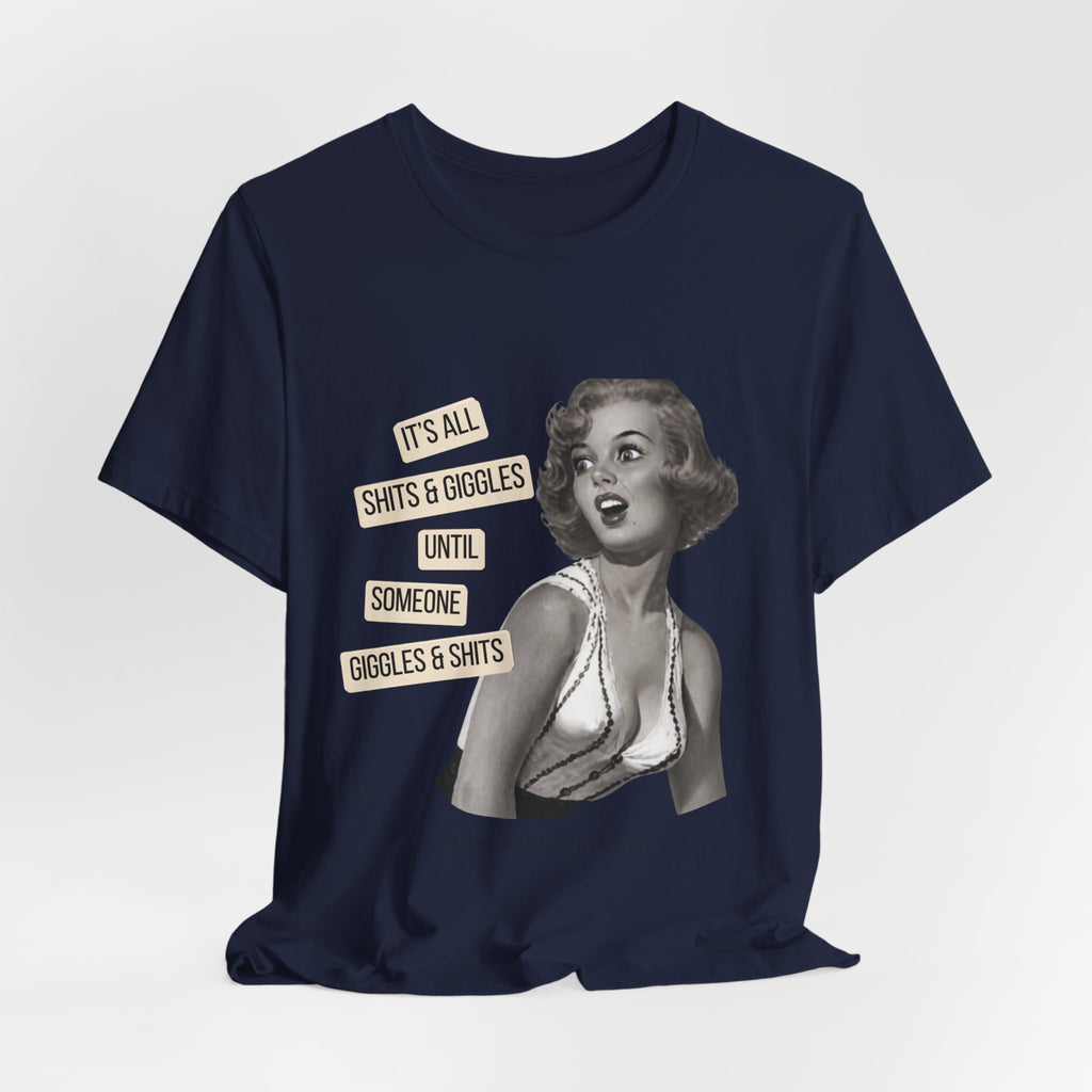 Graphic Tee — Retro Pin-Up 'It's All Shits & Giggles' Funny Vintage Shirt
