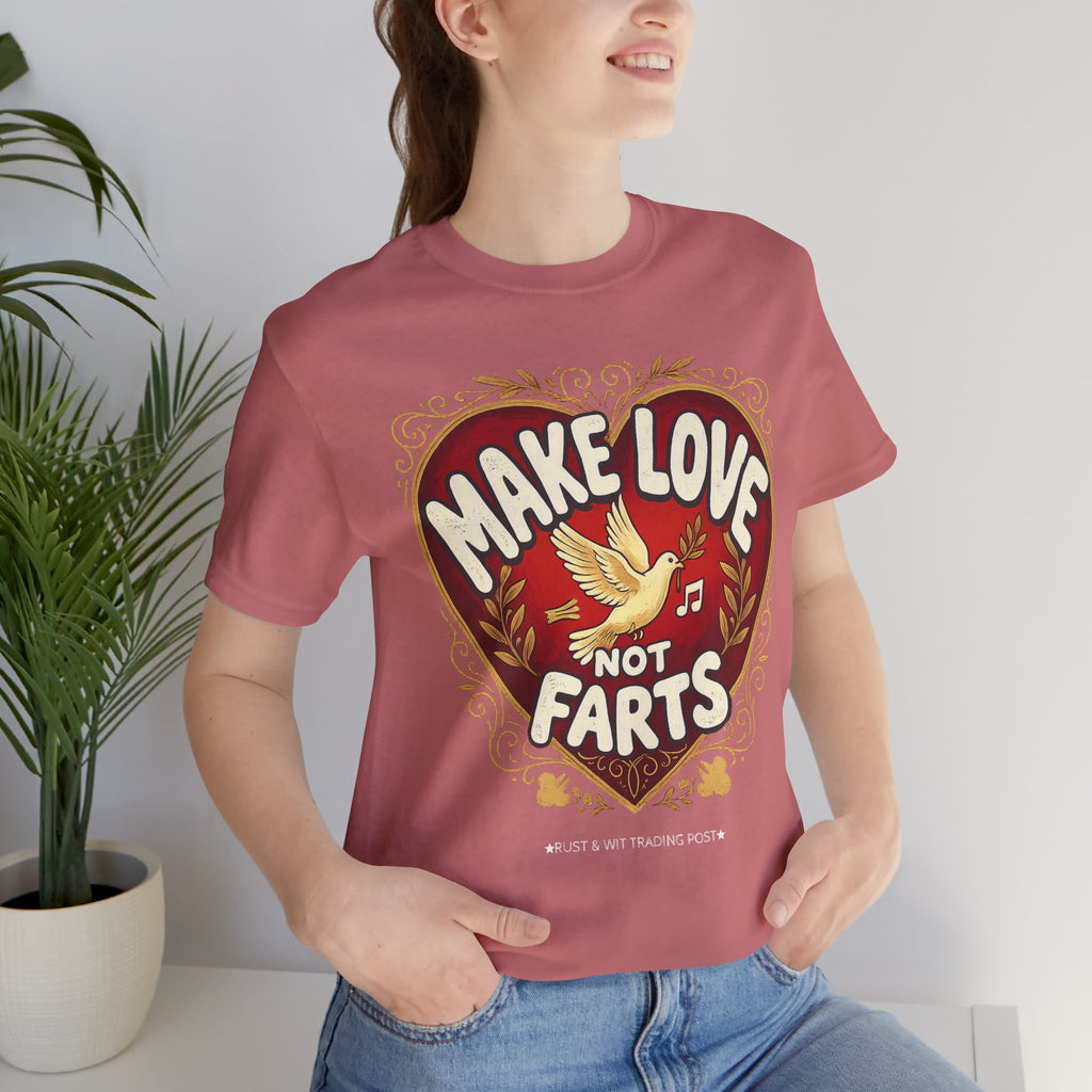Make Love Not Farts — Funny Retro Heart Graphic Unisex Tee