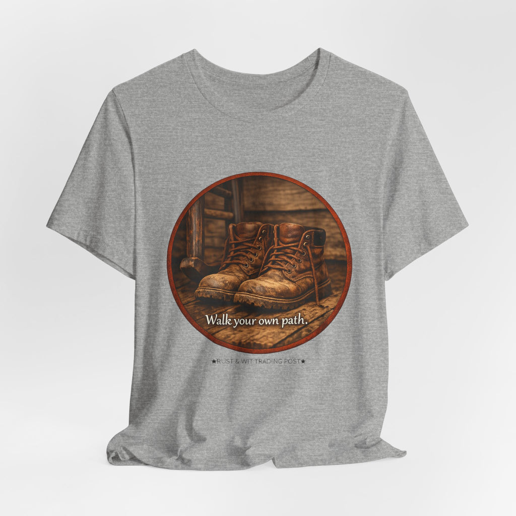 Vintage Boots Graphic Tee — "Walk Your Own Path" Inspirational T‑Shirt