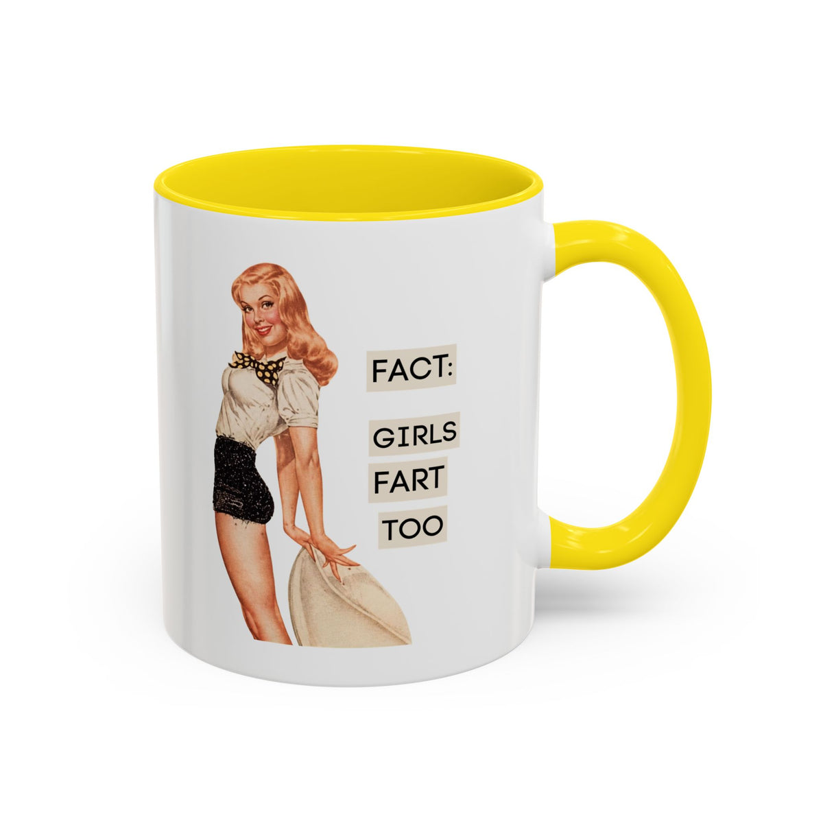 Fact: Girls Fart Too — Funny Retro Pinup Humor Accent Coffee Mug