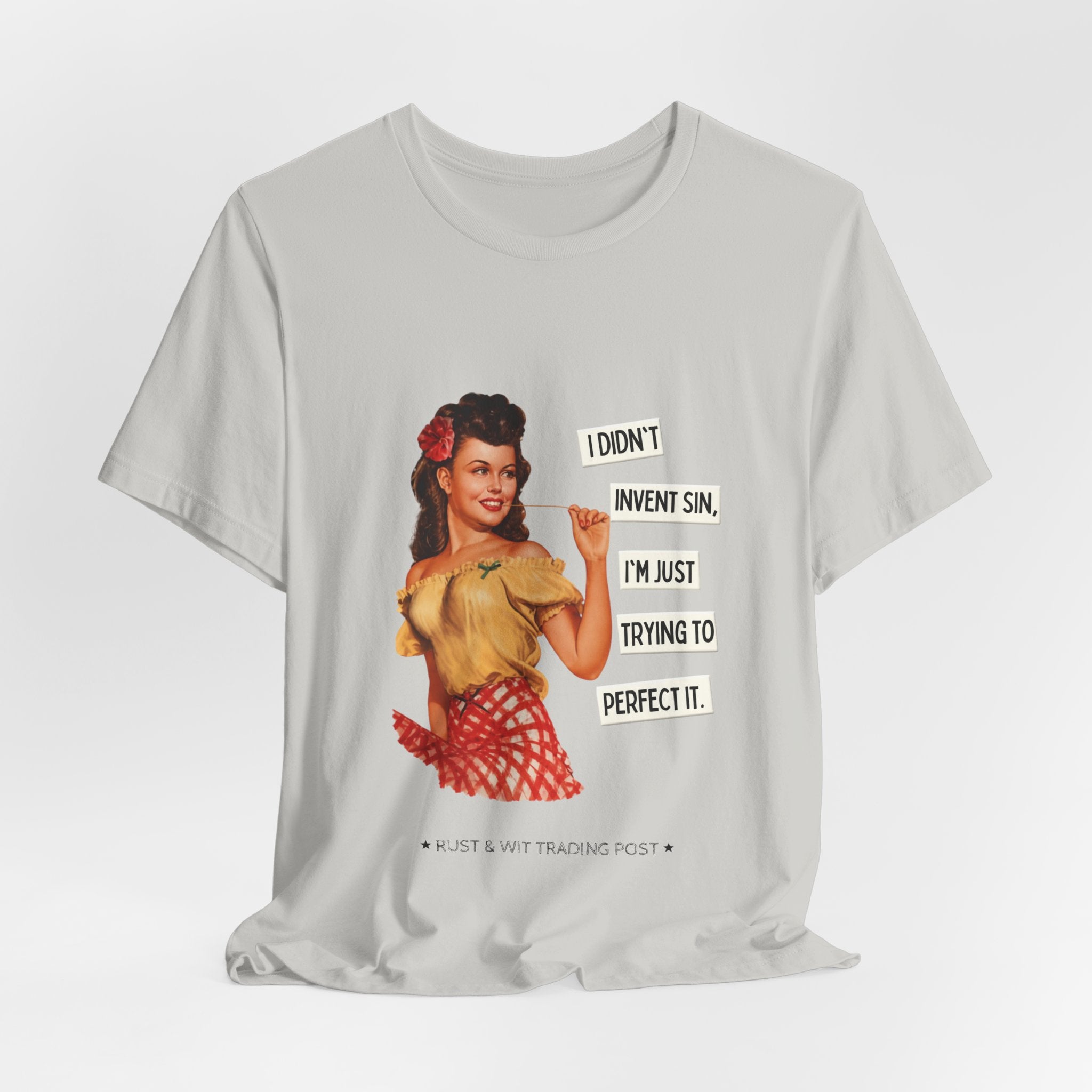 Vintage Pinup T‑Shirt — "I Didn't Invent Sin, I'm Just Trying to Perfect It"