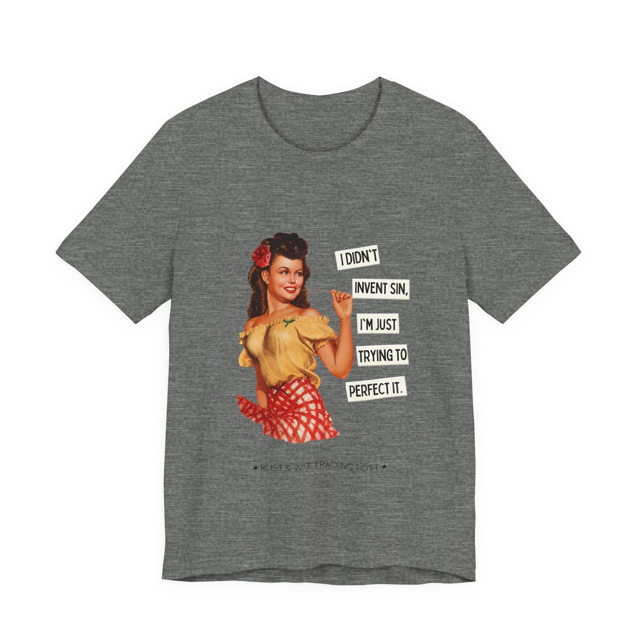 Vintage Pinup T‑Shirt — "I Didn't Invent Sin, I'm Just Trying to Perfect It"