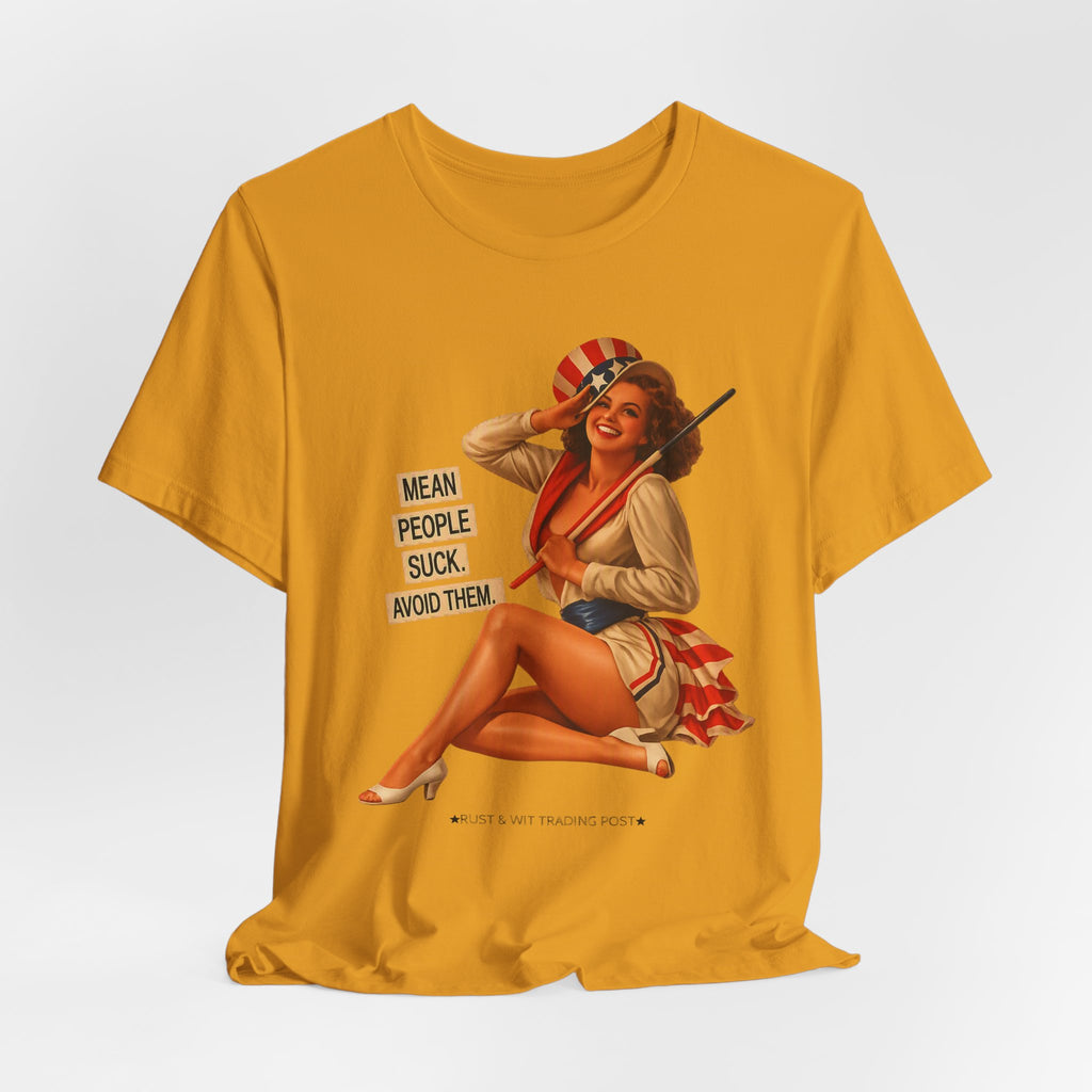 Mean People Suck Avoid Them — Vintage Pinup Humor Unisex Graphic Tee