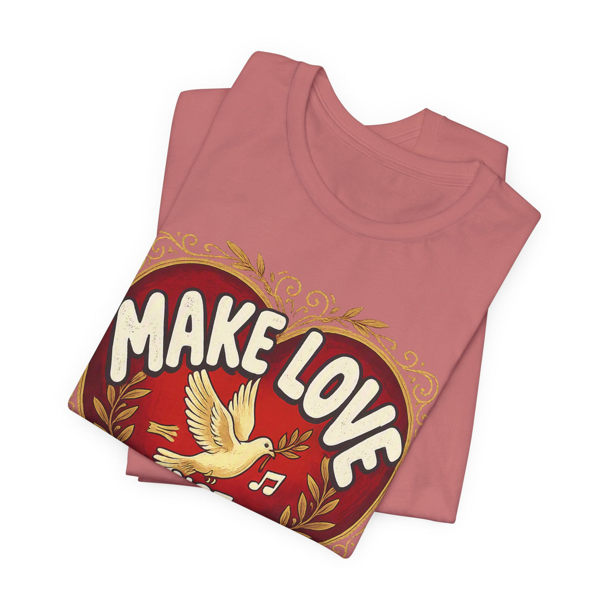 Make Love Not Farts — Funny Retro Heart Graphic Unisex Tee