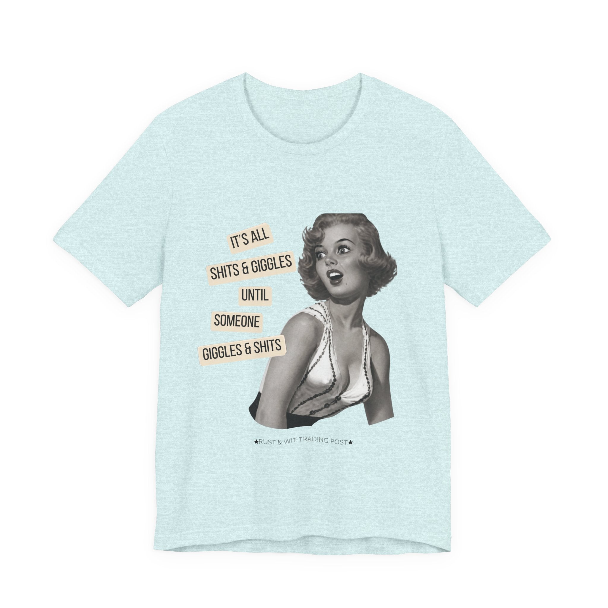 Graphic Tee — Retro Pin-Up 'It's All Shits & Giggles' Funny Vintage Shirt