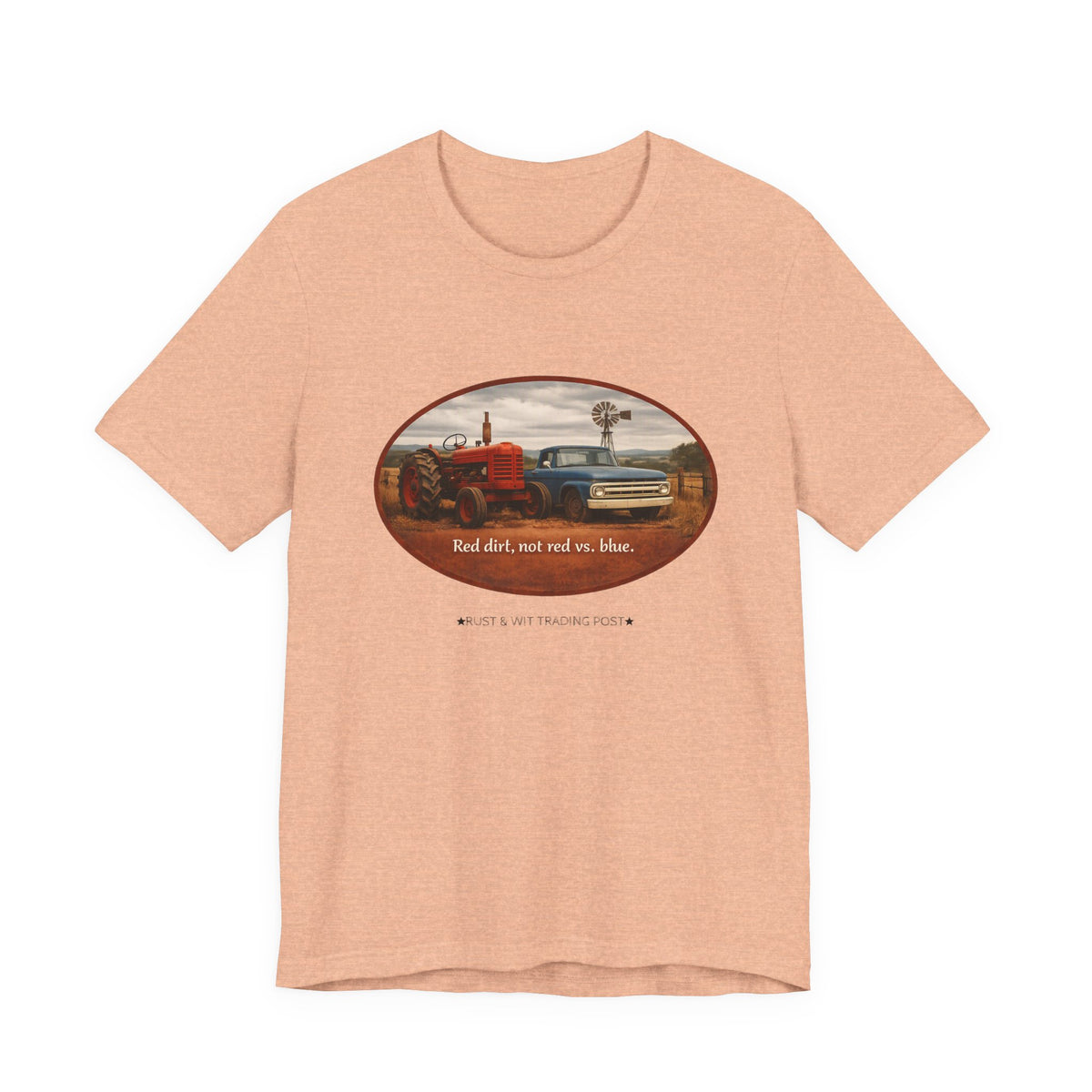 Red Dirt Not Red vs Blue — Country Unity Patriotic Unisex Graphic Tee