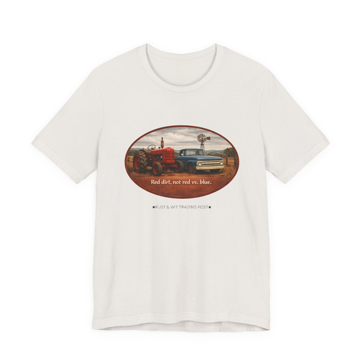 Red Dirt Not Red vs Blue — Country Unity Patriotic Unisex Graphic Tee