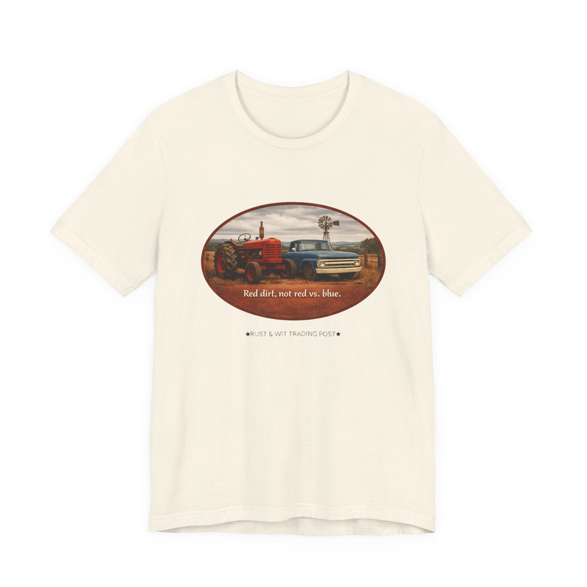 Red Dirt Not Red vs Blue — Country Unity Patriotic Unisex Graphic Tee