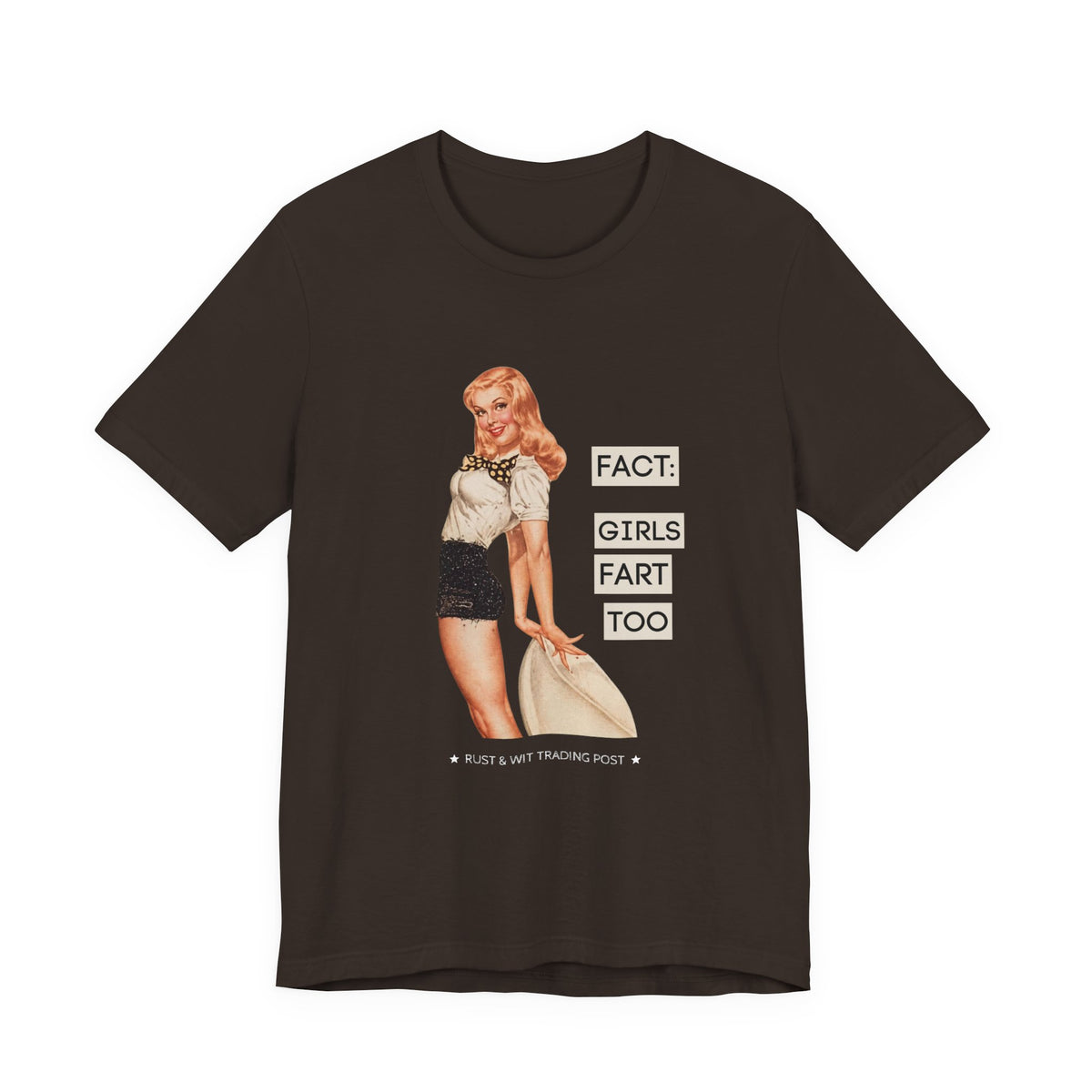 Fact: Girls Fart Too — Funny Retro Pinup Unisex Graphic Tee