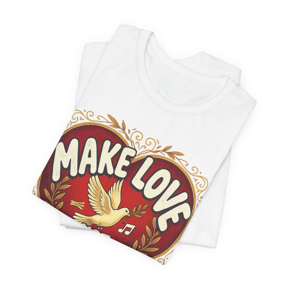 Make Love Not Farts — Funny Retro Heart Graphic Unisex Tee